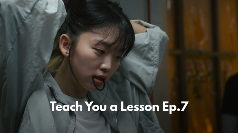 Teach You a Lesson Episode 7 Recap: “Your Debt Is 85 Million Won. You’re Still in High School.”