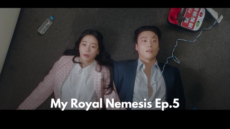 My Royal Nemesis Episode 5 Recap: Two Confessions, Two Rejections, and One Defibrillator