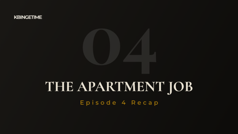The Apartment Job Episode 4 Recap: Ending Explained