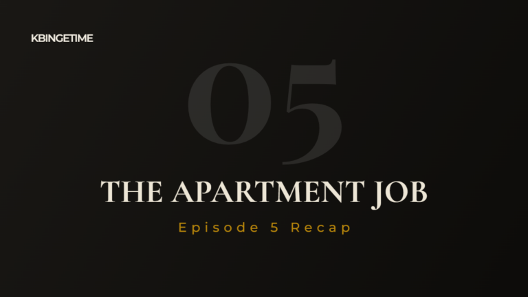 The Apartment Job Episode 5 Recap: Ending Explained