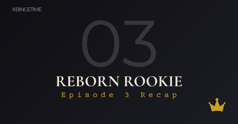 Reborn Rookie Episode 3 Recap: Ending Explained