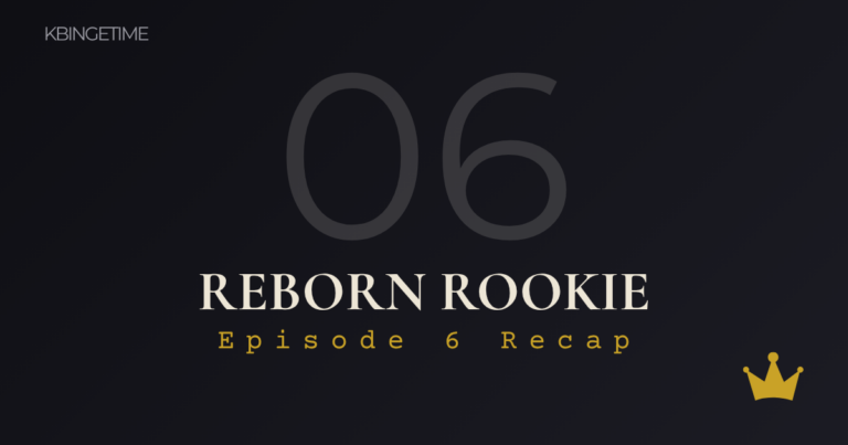 Reborn Rookie Episode 6 Recap: Ending Explained
