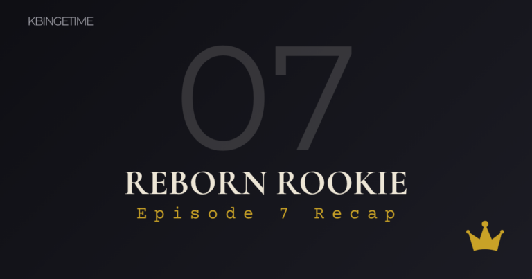 Reborn Rookie Episode 7 Recap: Ending Explained