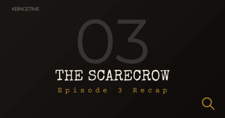 The Scarecrow Episode 3 Recap: Ending Explained